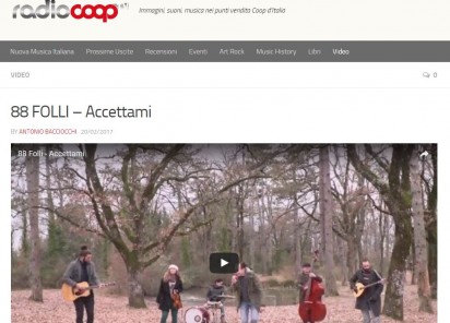 On-Line il video di “Accettami” degli 88 Folli Pagesu Radiocoop