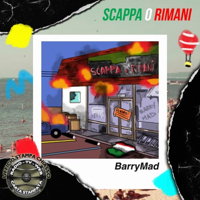 Radio Date 1 Giugno 2018 Radio Date 1 Giugno 2018 “Scappa o Rimani” il nuovo singolo di Barry Mad